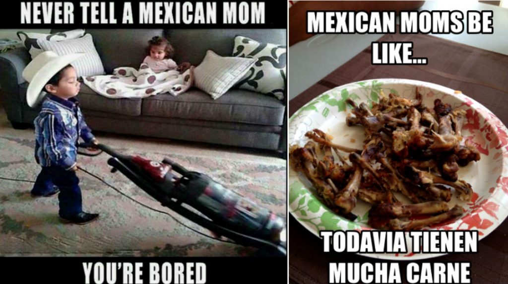 20 Things Only People Who Were Raised By A Mexican Mom Will Understand