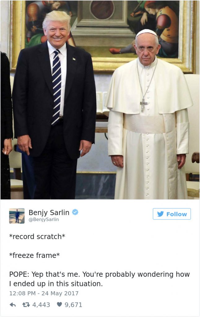 20 Most Hilarious Reactions To “Sad Pope Meeting The Trumps”