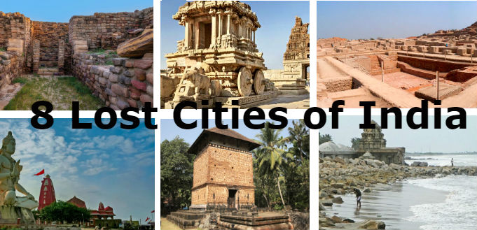 8 Lost Cities of India